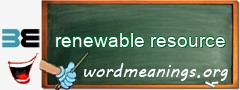 WordMeaning blackboard for renewable resource